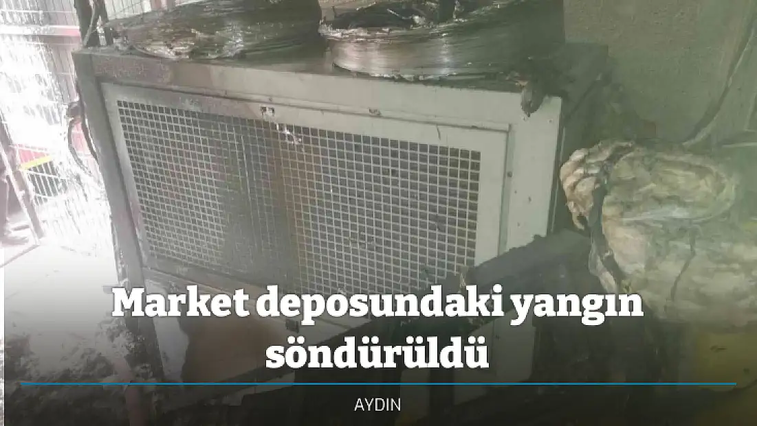Market deposundaki yangın söndürüldü